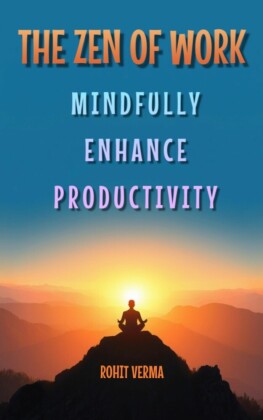 The Zen of Work
