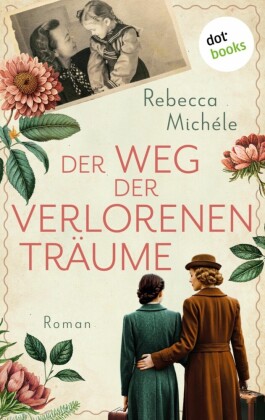 Der Weg der verlorenen Träume