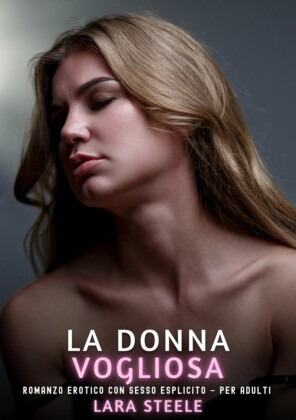 La Donna Vogliosa