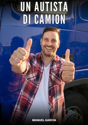 Un Autista di Camion