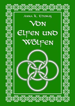 Von Elfen und Wölfen