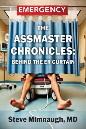 The AssMaster Chronicles: