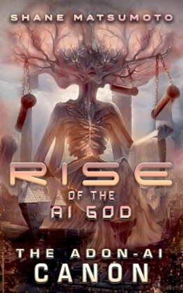 Rise of the A.I. God