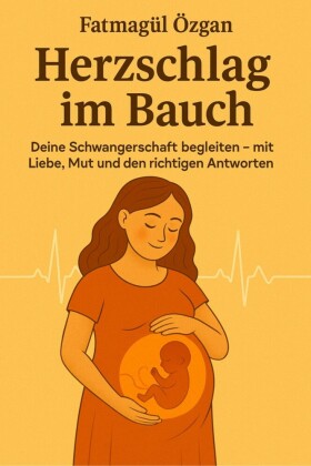 Herzschlag im Bauch