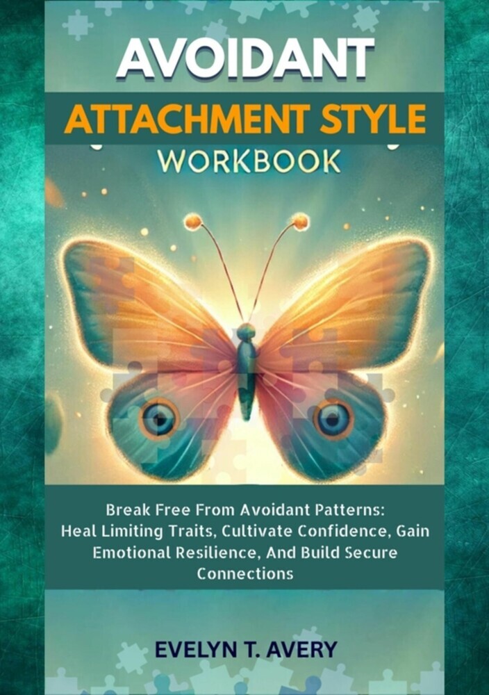 AVOIDANT ATTACHMENT STYLE WORKBOOK main product photo
