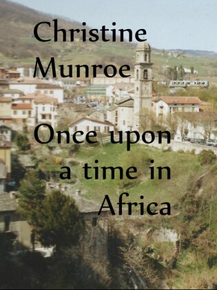 Once Upon A Time In Africa