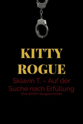 Sklavin T. - Auf der Suche nach Erfüllung