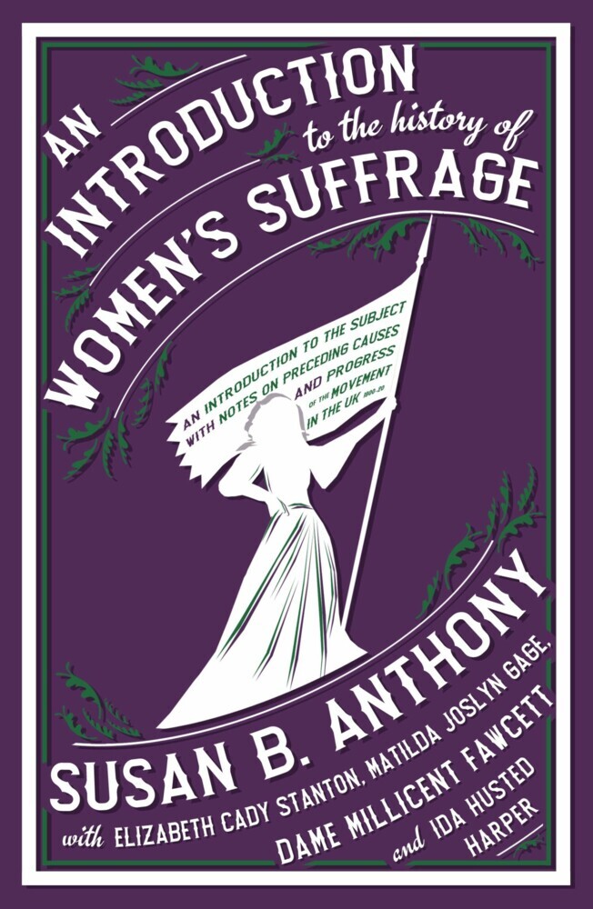 An Introduction to the History of Women's Suffrage main product photo