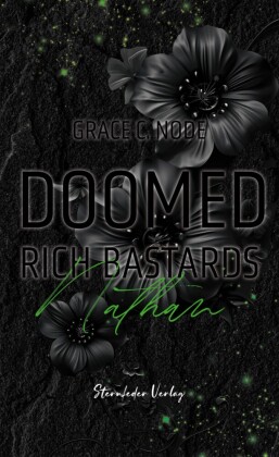 Doomed Rich Bastards