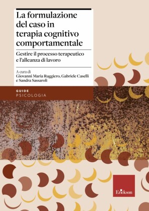 La formulazione del caso in terapia cognitivo comportamentale