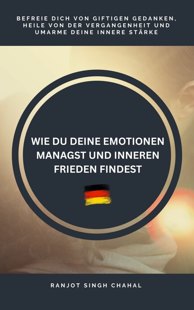 Wie Du Deine Emotionen Managst Und Inneren Frieden Findest main product photo