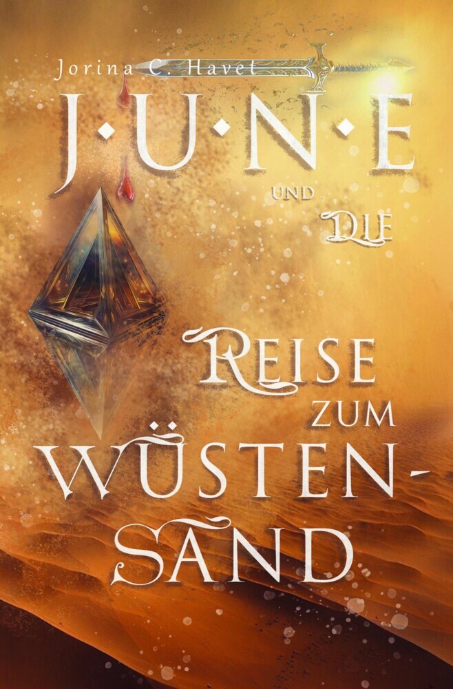 June und die Reise zum Wüstensand (Band 2 der Romantasy-Reihe) main product photo