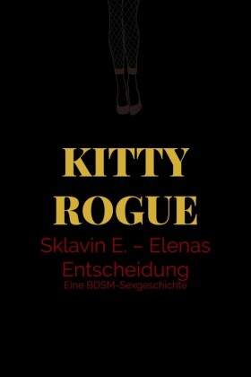 Sklavin E. - Elenas Entscheidung