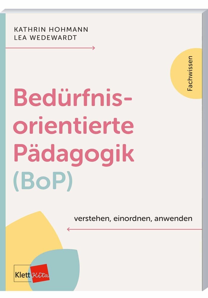 Bedürfnisorientierte Pädagogik (BoP) verstehen, einordnen, anwenden main product photo