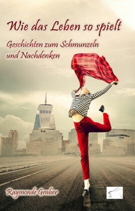 Wie das Leben so spielt