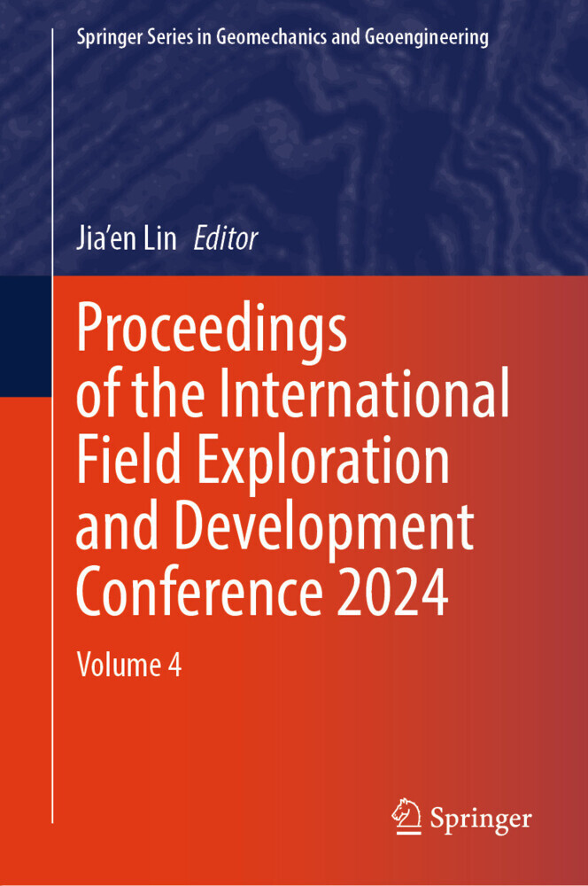 Proceedings of the International Field Exploration and Development Conference 2024 main product photo