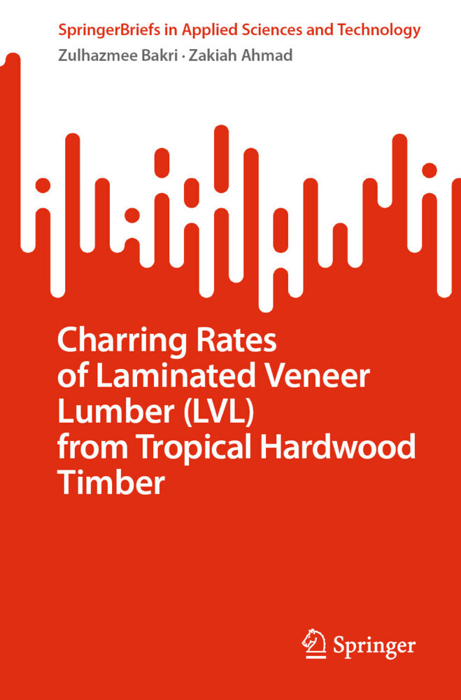 Charring Rates of Laminated Veneer Lumber (LVL) from Tropical Hardwood Timber main product photo