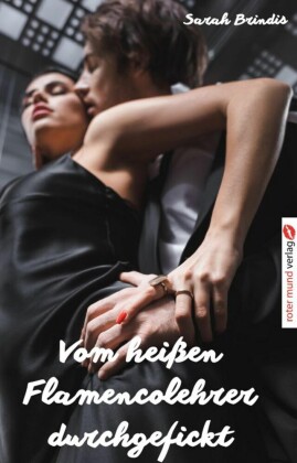 Vom heißen Flamcolehrer durchgefickt