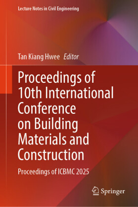 Proceedings of 10th International Conference on Building Materials and Construction