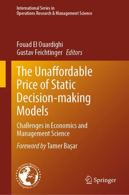 The Unaffordable Price of Static Decision-making Models main product photo