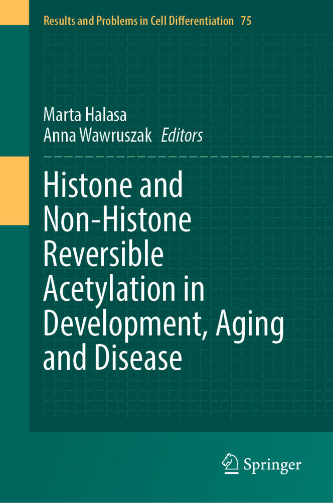 Histone and Non-Histone Reversible Acetylation in Development, Aging and Disease main product photo