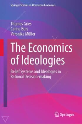 The Economics of Ideologies