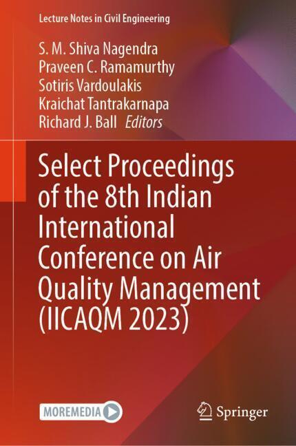 Select Proceedings of the 8th Indian International Conference on Air Quality Management (IICAQM 2023) main product photo