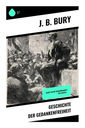 Geschichte der Gedankenfreiheit