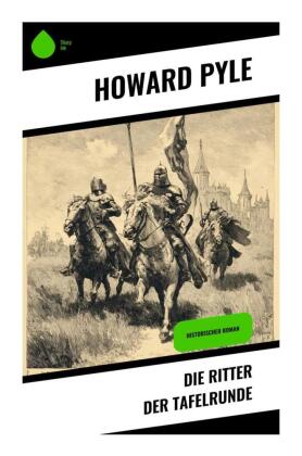 Die Ritter der Tafelrunde