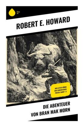 Die Abenteuer von Bran Mak Morn