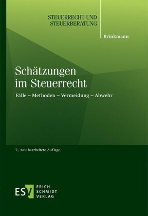 Schätzungen im Steuerrecht