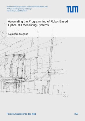 Automating the Programming of Robot-Based Optical 3D Measuring Systems