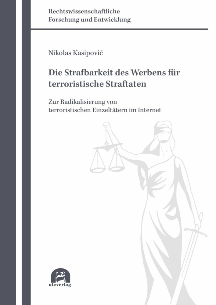 Die Strafbarkeit des Werbens für terroristische Straftaten main product photo