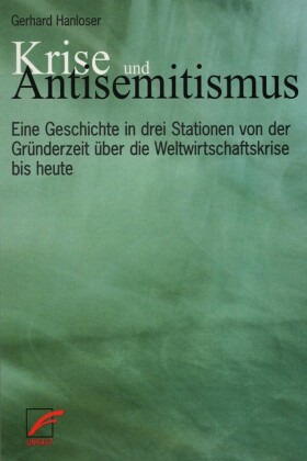 Krise und Antisemitismus