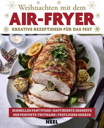 Weihnachten mit dem Air-Fryer