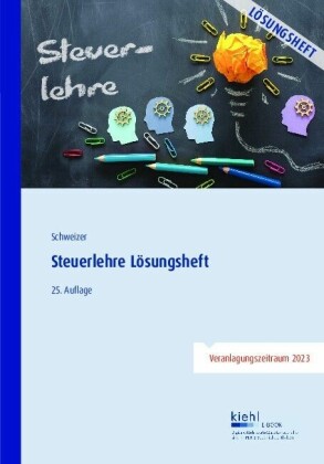Steuerlehre - Lösungsheft