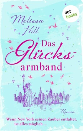 Das Glücksarmband