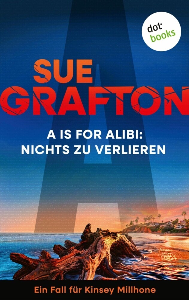 A is for Alibi: Nichts zu verlieren main product photo