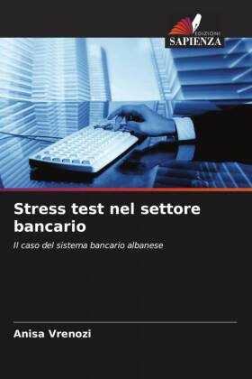 Stress test nel settore bancario