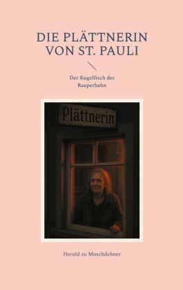 Die Plättnerin von St. Pauli