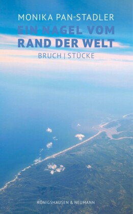 Ein Nagel vom Rand der Welt