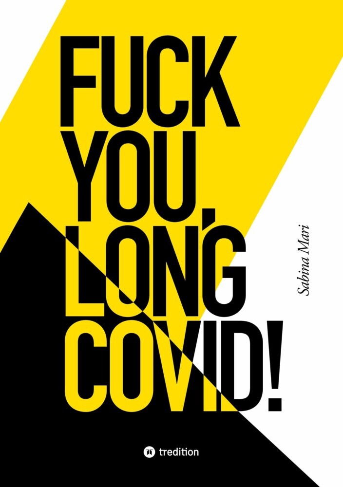 FUCK YOU, LONG COVID! main product photo