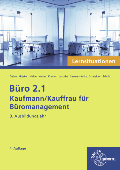 Büro 2.1 - Kaufmann/Kauffrau für Büromanagement, Lernsituationen, 3. Ausbildungsjahr main product photo