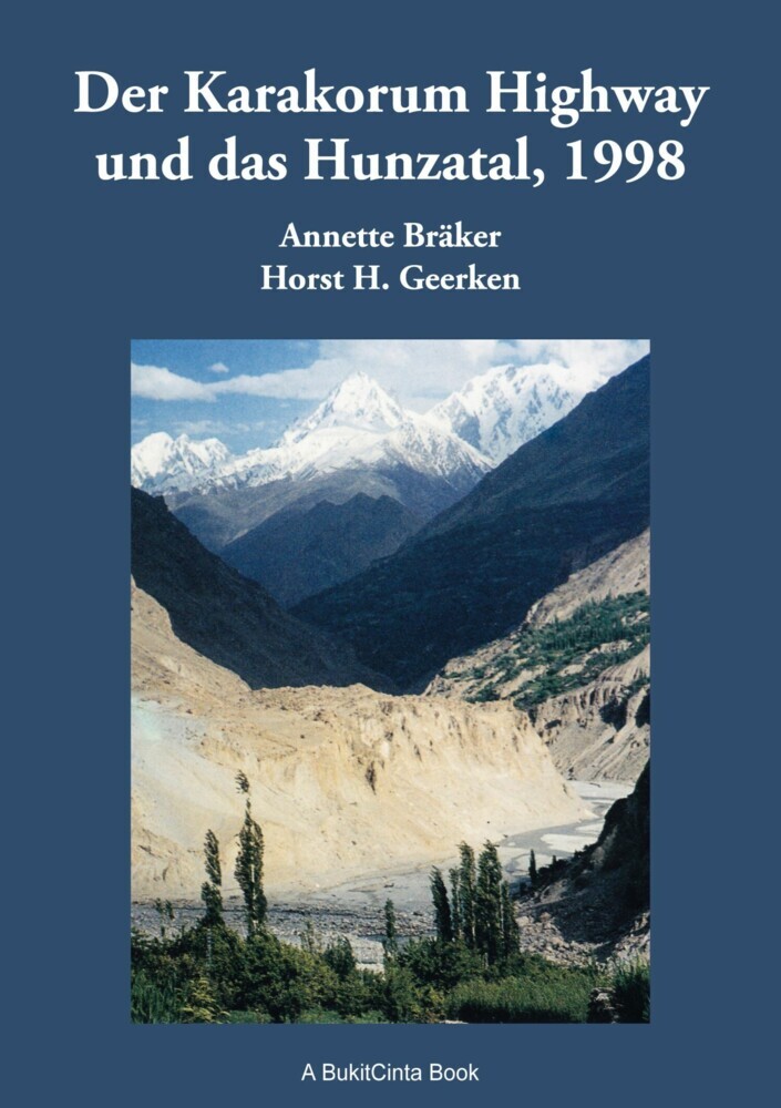 Der Karakorum Highway und das Hunzatal, 1998 main product photo