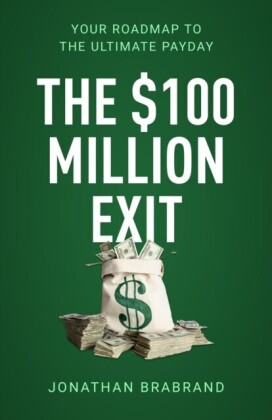 $100 Million Exit