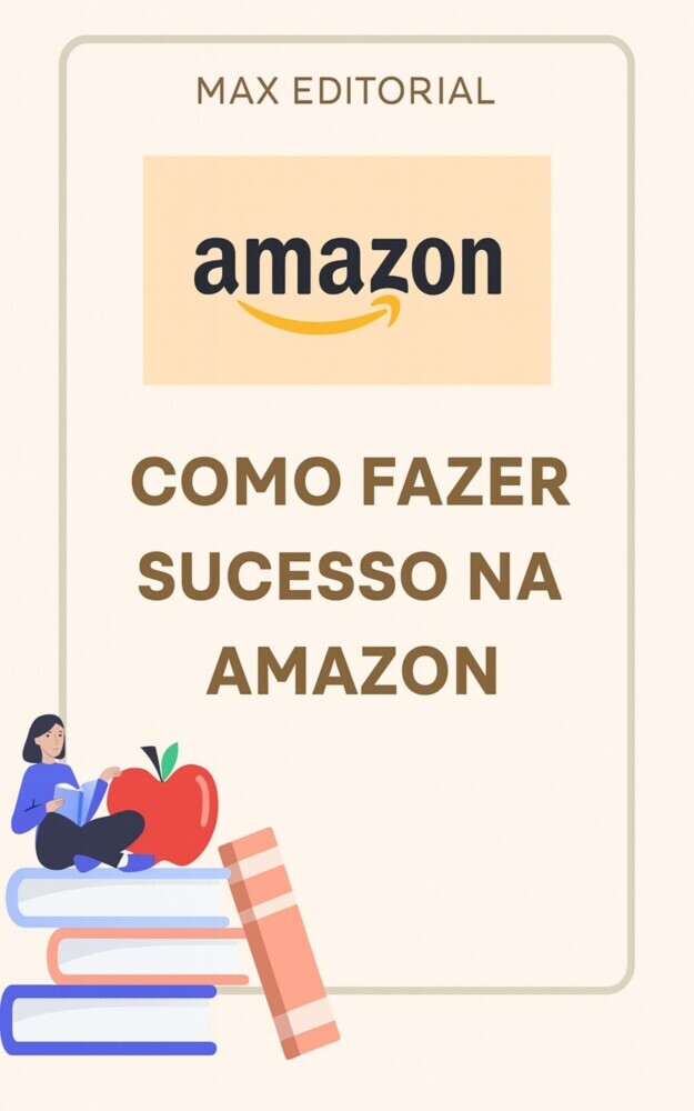 Como Fazer Sucesso na Amazon main product photo