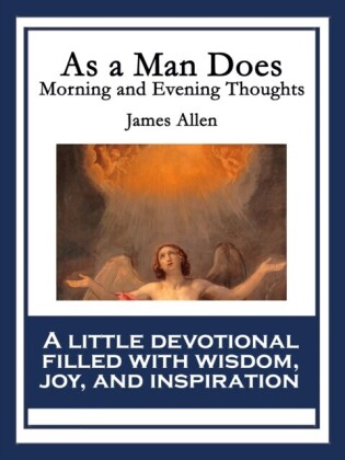 As a Man Does