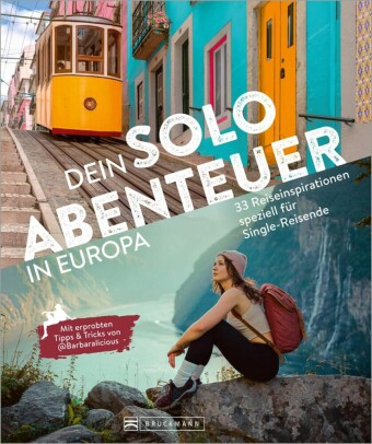 Dein Solo-Abenteuer Europa