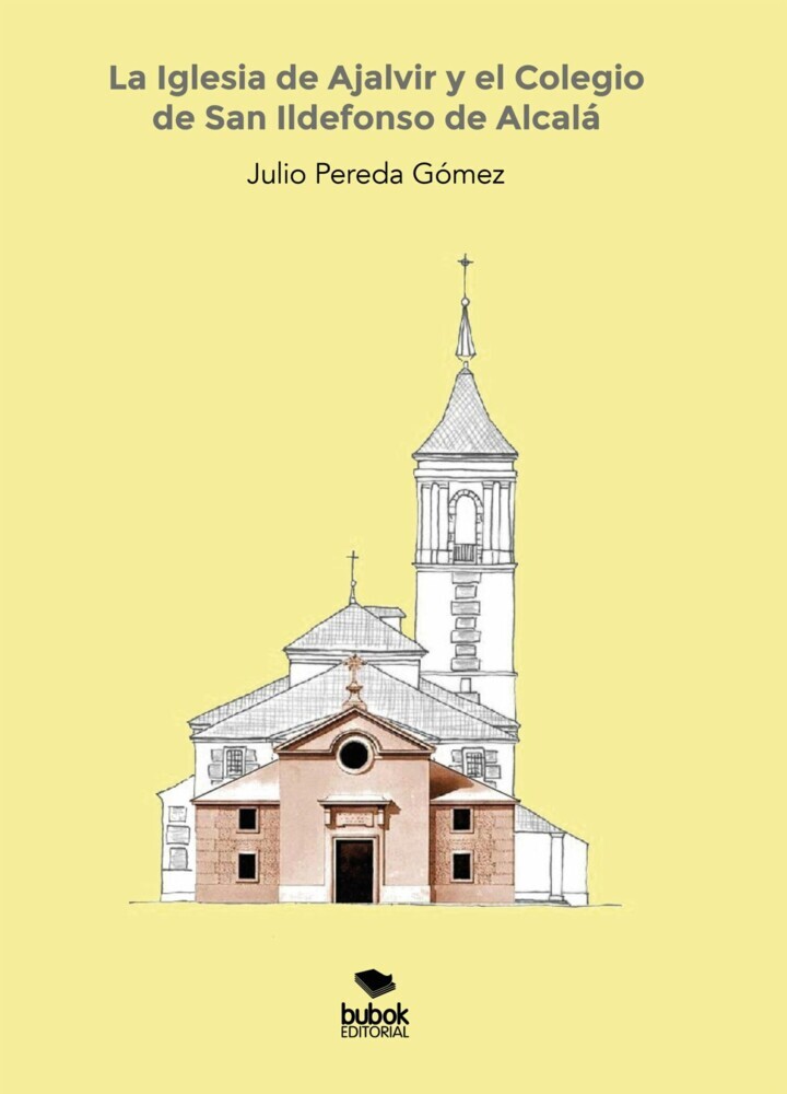 La Iglesia de Ajalvir y el Colegio de San Ildefonso de Alcalá main product photo