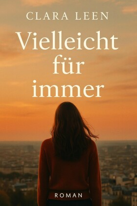 'Vielleicht für immer'